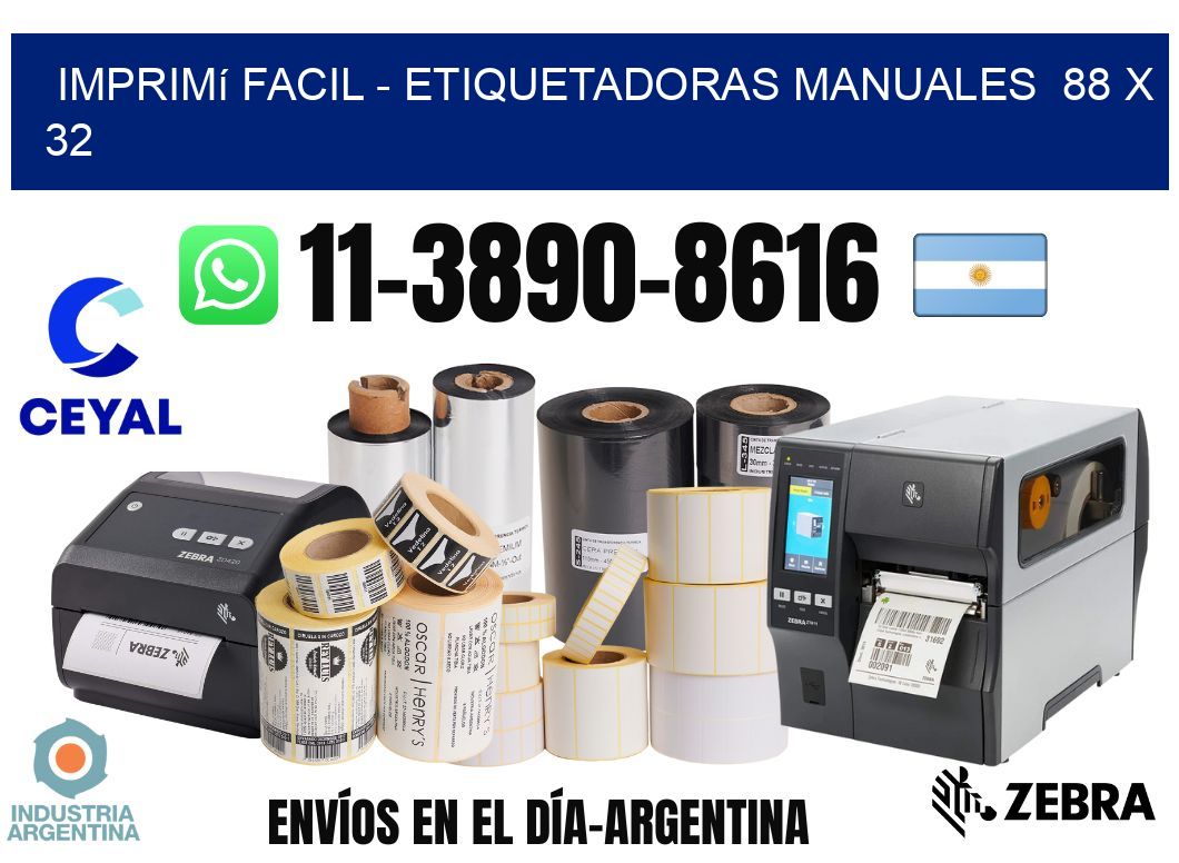 imprimí facil - Etiquetadoras Manuales 88 x 32