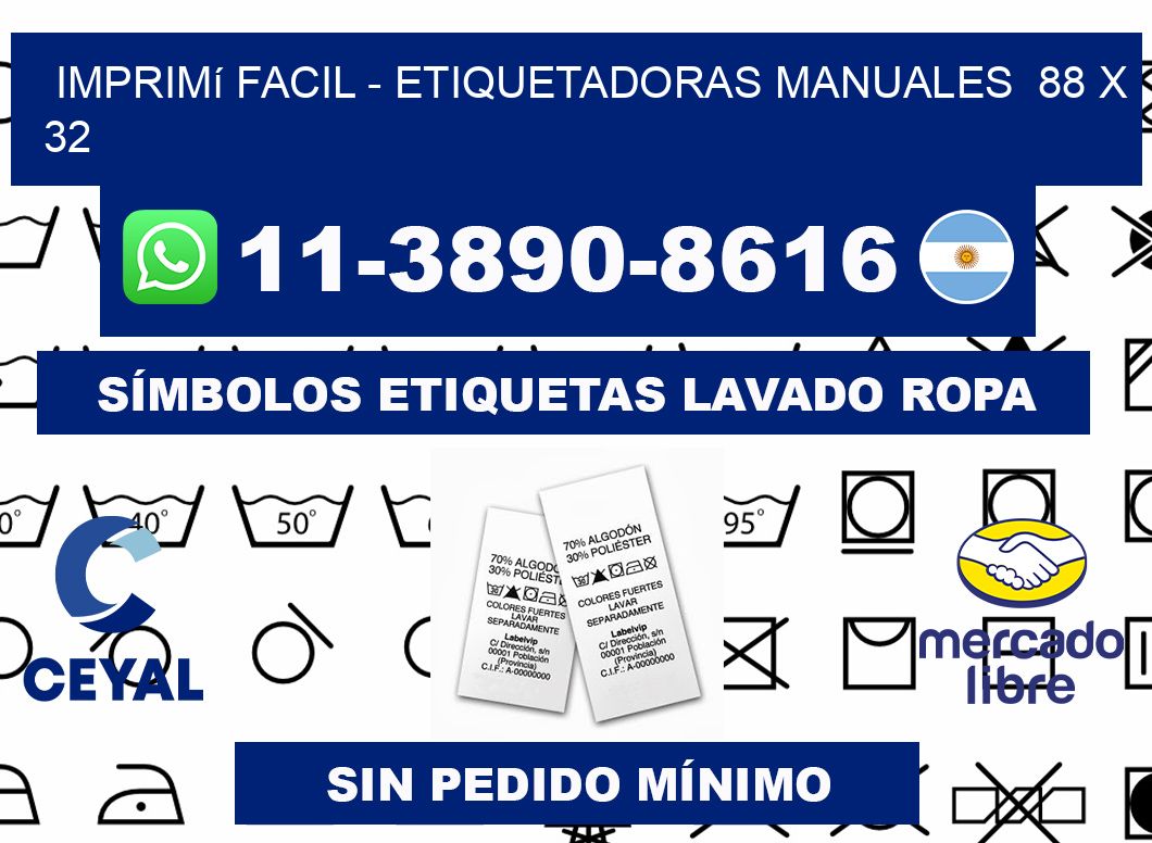 imprimí facil - Etiquetadoras Manuales 88 x 32
