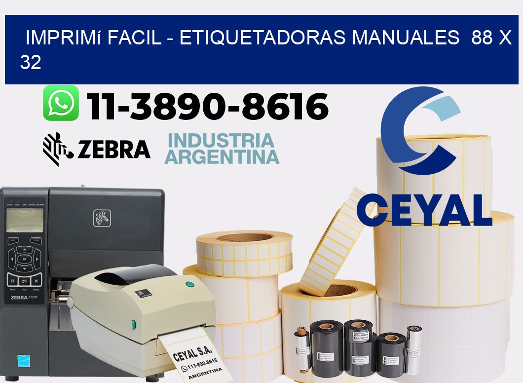 imprimí facil - Etiquetadoras Manuales 88 x 32