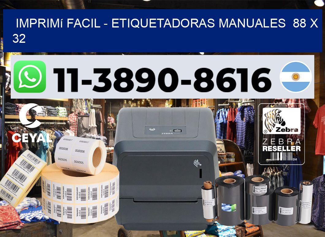 imprimí facil – Etiquetadoras Manuales  88 x 32