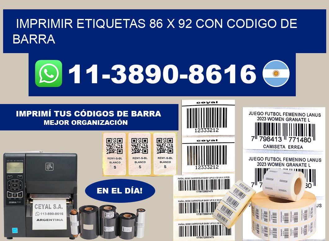 imprimir etiquetas 86 x 92 con codigo de barra