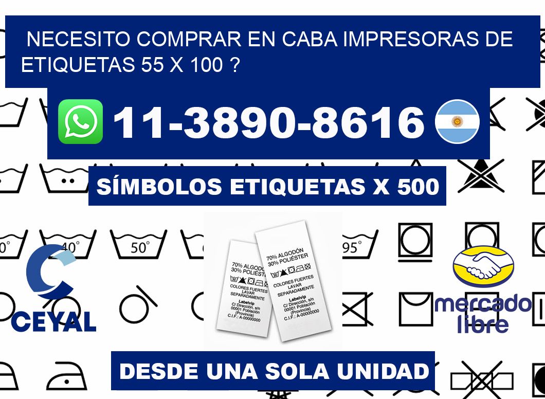 necesito comprar en CABA impresoras de etiquetas 55 x 100 ?