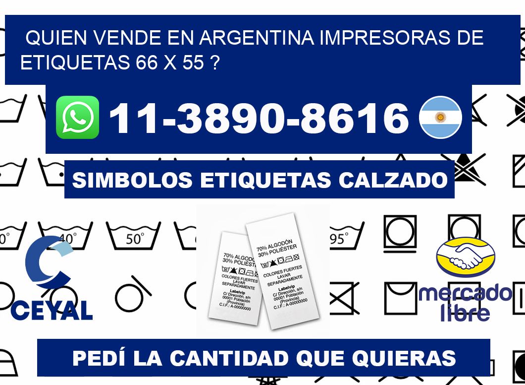 quien vende en argentina impresoras de etiquetas 66 x 55 ?