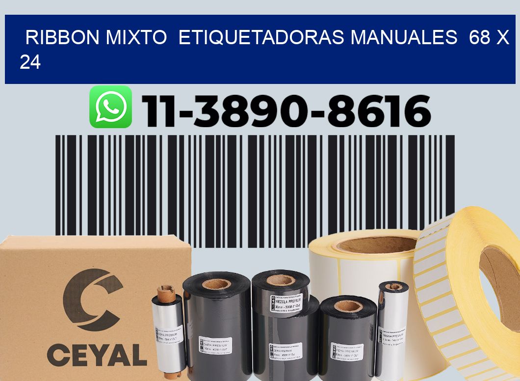 ribbon mixto  Etiquetadoras Manuales  68 x 24