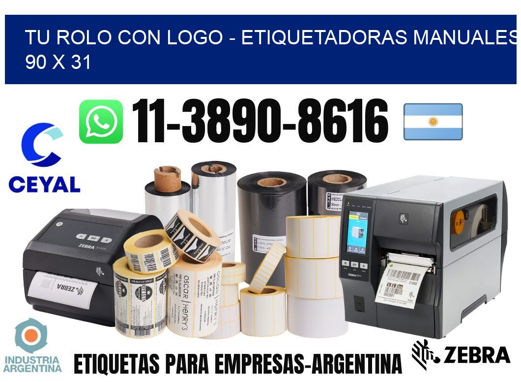 tu rolo con logo - Etiquetadoras Manuales 90 x 31