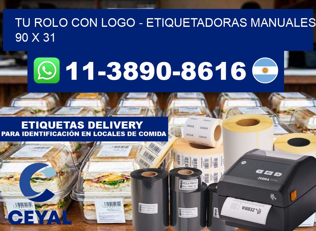 tu rolo con logo - Etiquetadoras Manuales 90 x 31