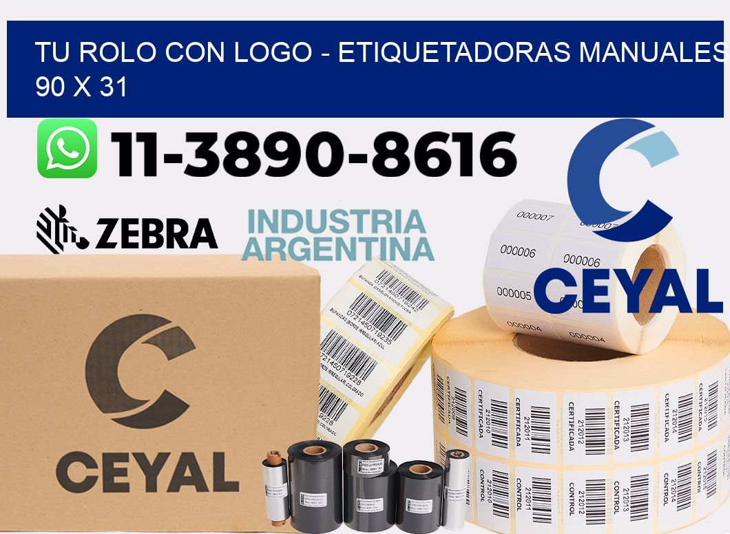 tu rolo con logo - Etiquetadoras Manuales 90 x 31