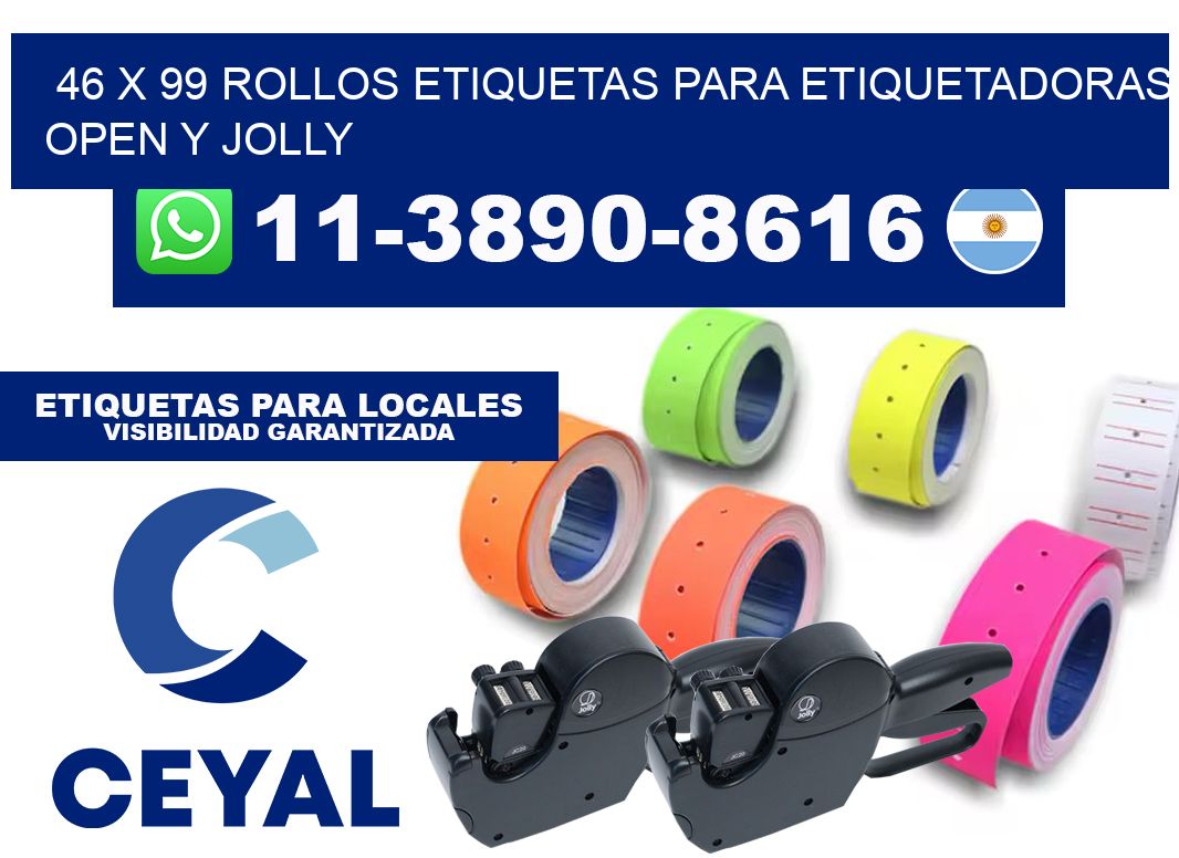46 x 99 Rollos etiquetas para etiquetadoras open y jolly