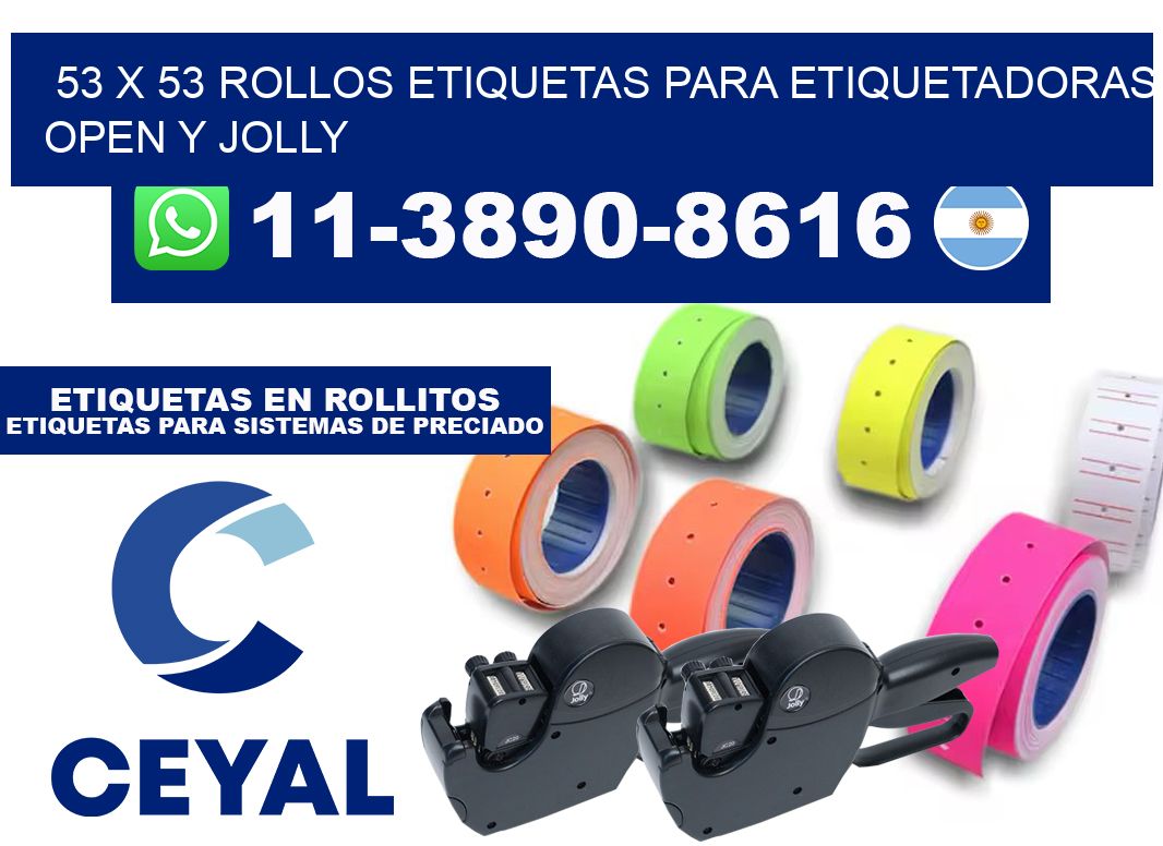 53 x 53 Rollos etiquetas para etiquetadoras open y jolly
