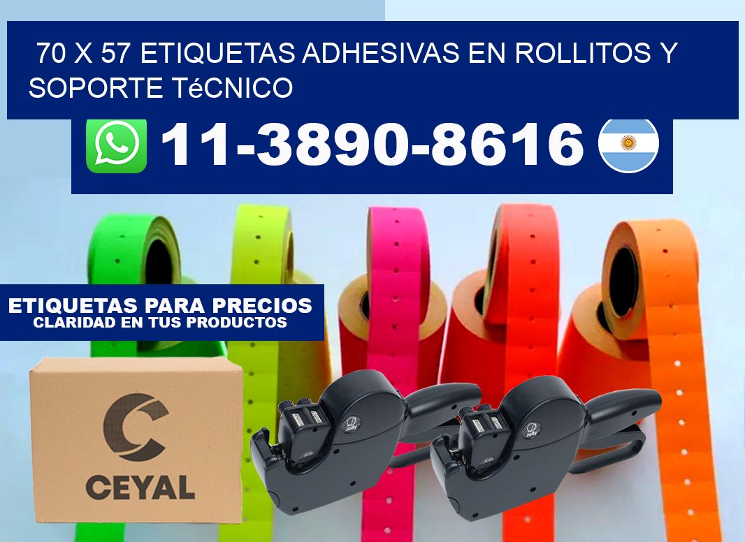 70 x 57 Etiquetas adhesivas en rollitos y soporte técnico