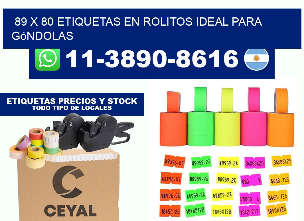 89 x 80 etiquetas en rolitos ideal para góndolas