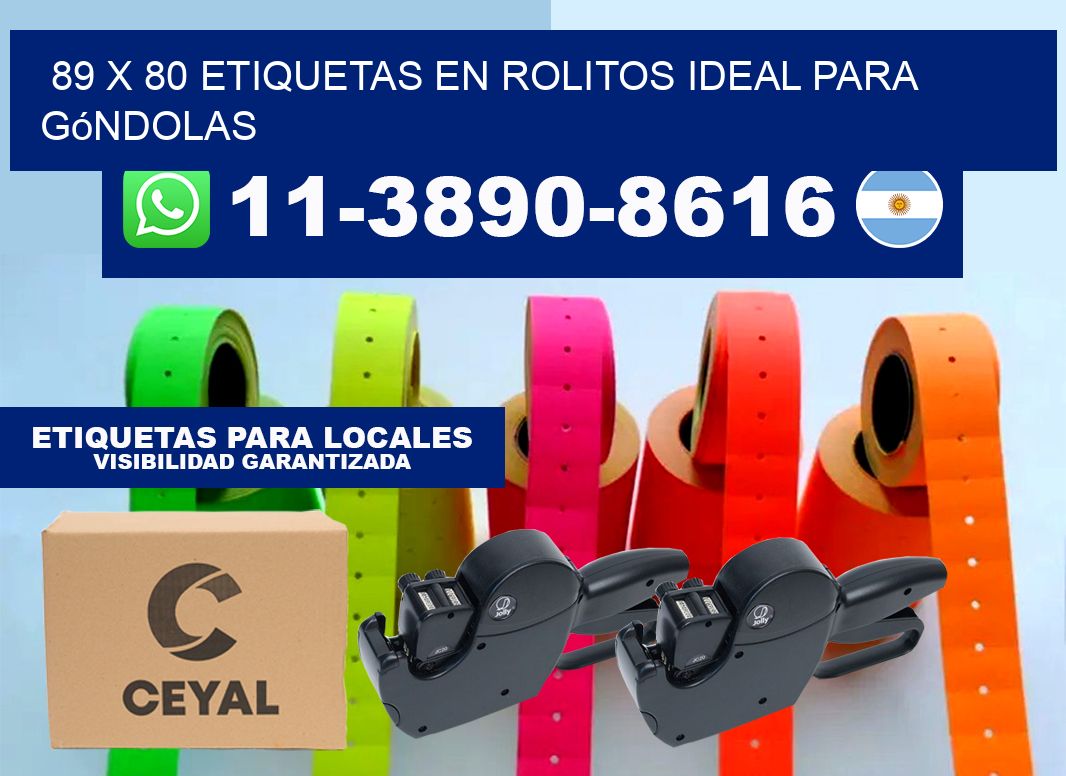 89 x 80 etiquetas en rolitos ideal para góndolas