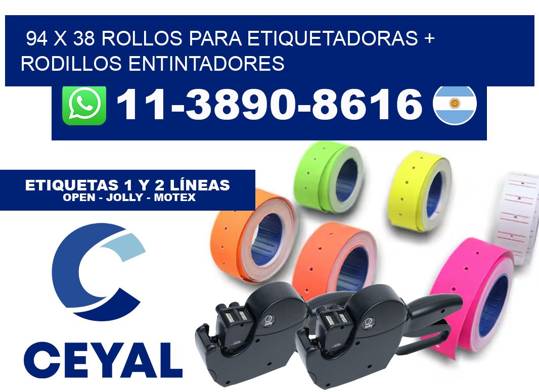 94 x 38 rollos para etiquetadoras + rodillos entintadores