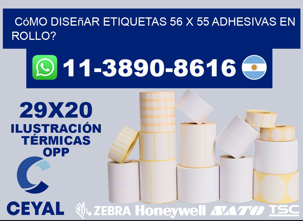 Cómo diseñar etiquetas 56 x 55 adhesivas en rollo?