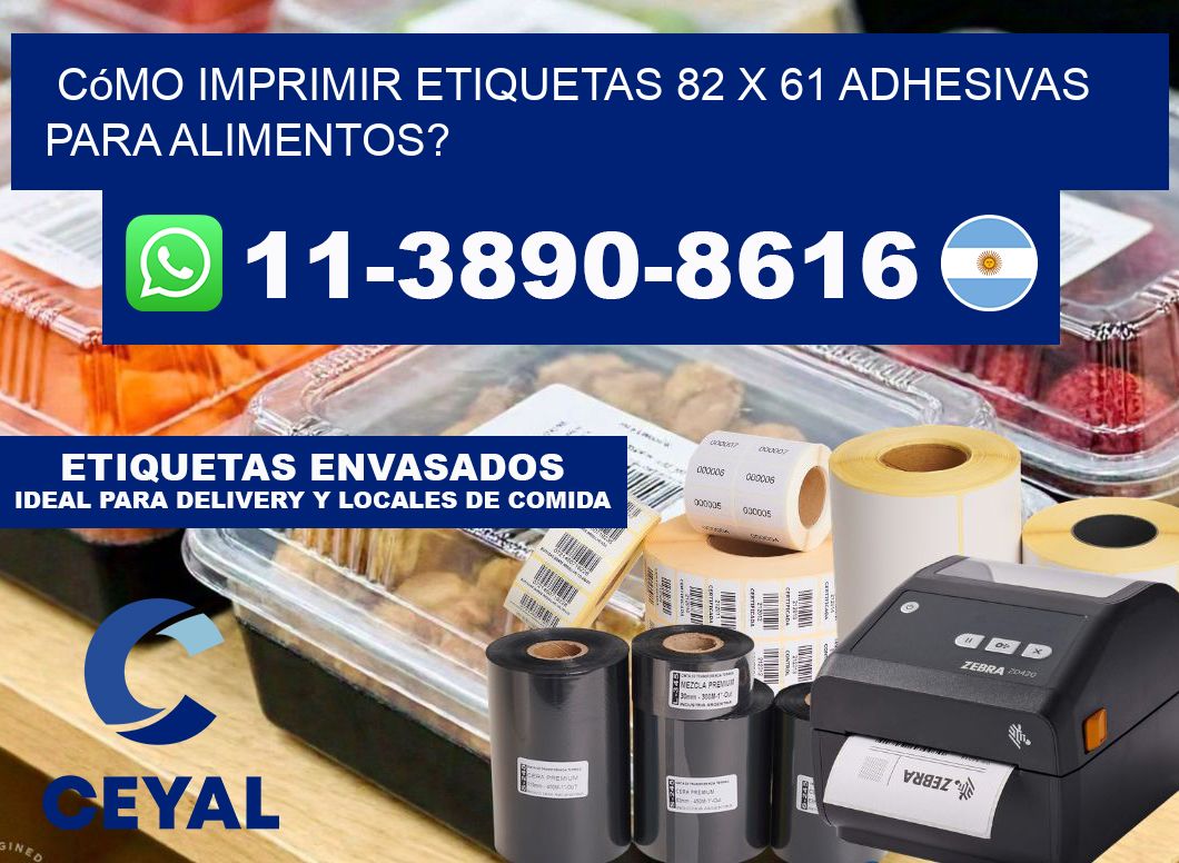 Cómo imprimir etiquetas 82 x 61 adhesivas para alimentos?