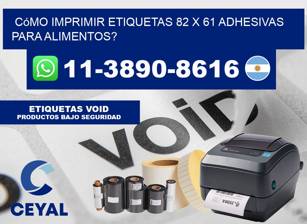 Cómo imprimir etiquetas 82 x 61 adhesivas para alimentos?
