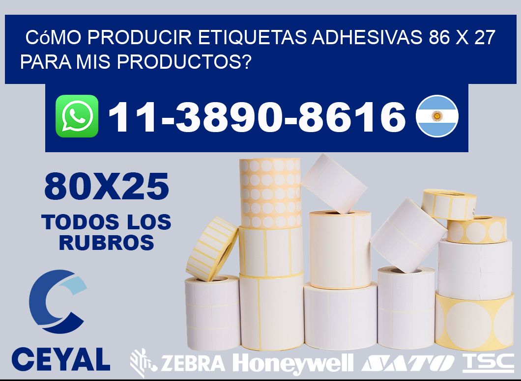 Cómo producir etiquetas adhesivas 86 x 27 para mis productos?