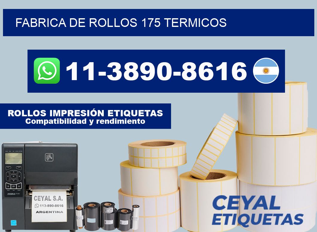 FABRICA DE ROLLOS 175 TERMICOS