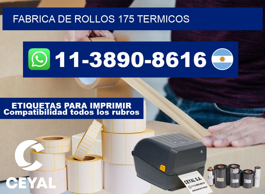 FABRICA DE ROLLOS 175 TERMICOS
