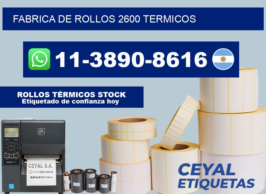 FABRICA DE ROLLOS 2600 TERMICOS