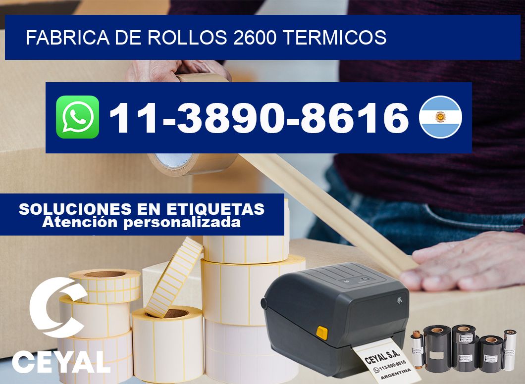 FABRICA DE ROLLOS 2600 TERMICOS