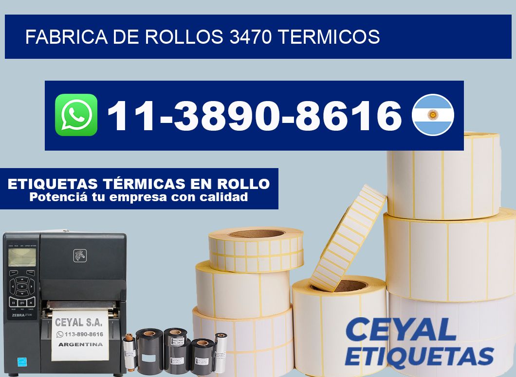 FABRICA DE ROLLOS 3470 TERMICOS