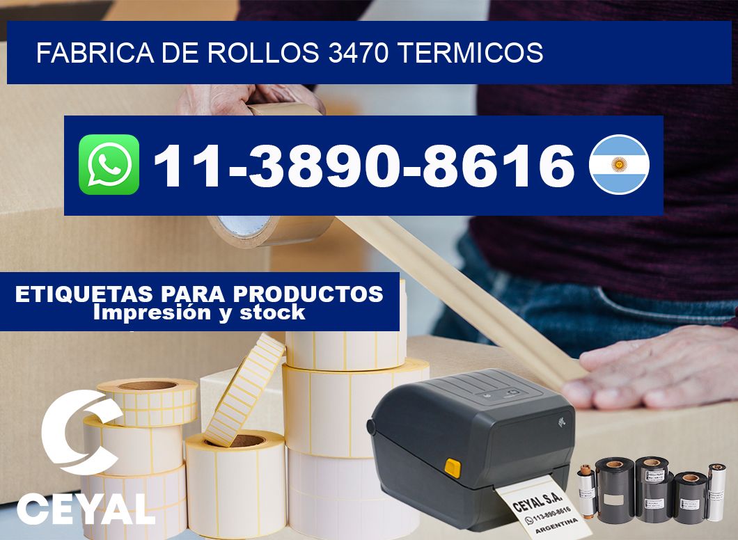 FABRICA DE ROLLOS 3470 TERMICOS