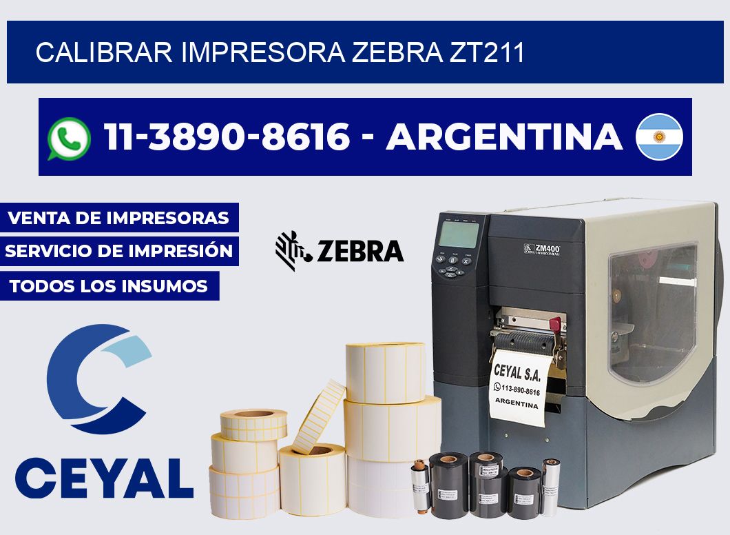 calibrar impresora Zebra ZT211