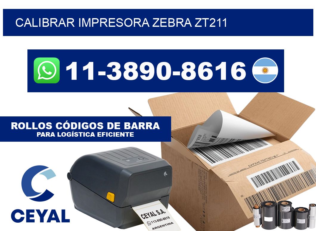 calibrar impresora Zebra ZT211