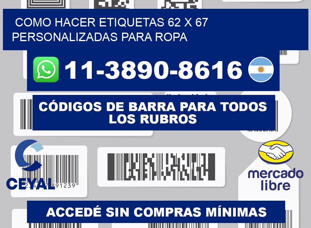 como hacer etiquetas 62 x 67 personalizadas para ropa