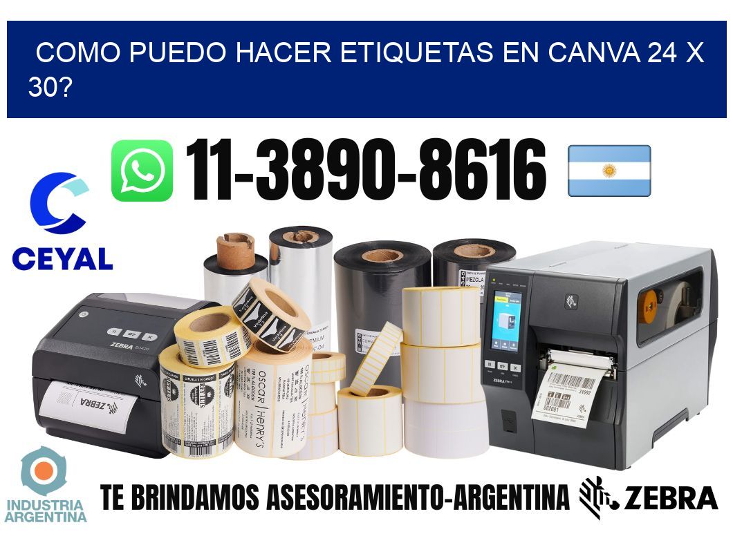 como puedo hacer etiquetas en canva 24 x 30?