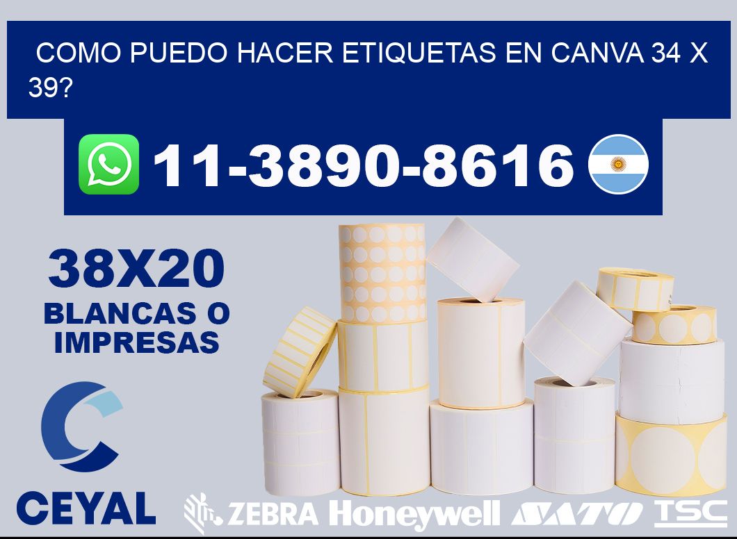 como puedo hacer etiquetas en canva 34 x 39?