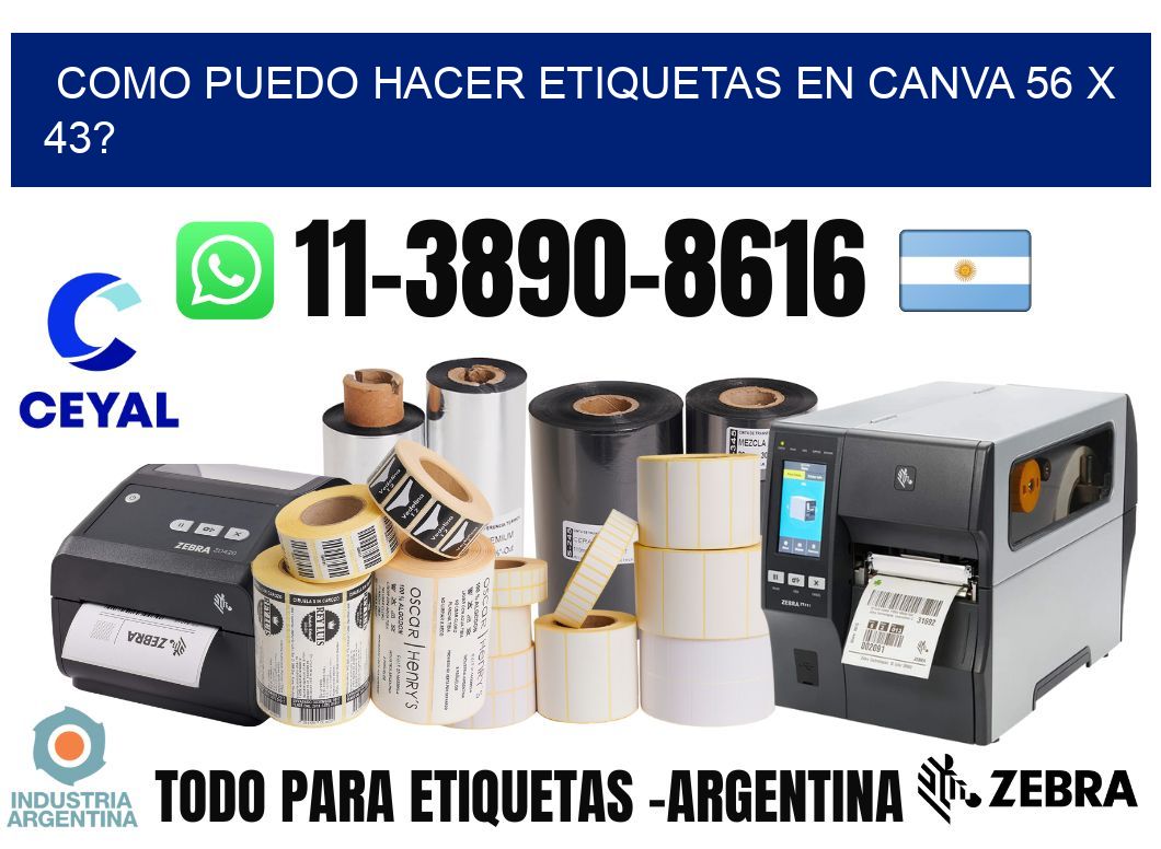 como puedo hacer etiquetas en canva 56 x 43?