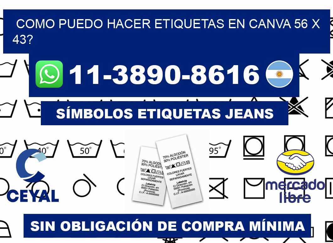 como puedo hacer etiquetas en canva 56 x 43?