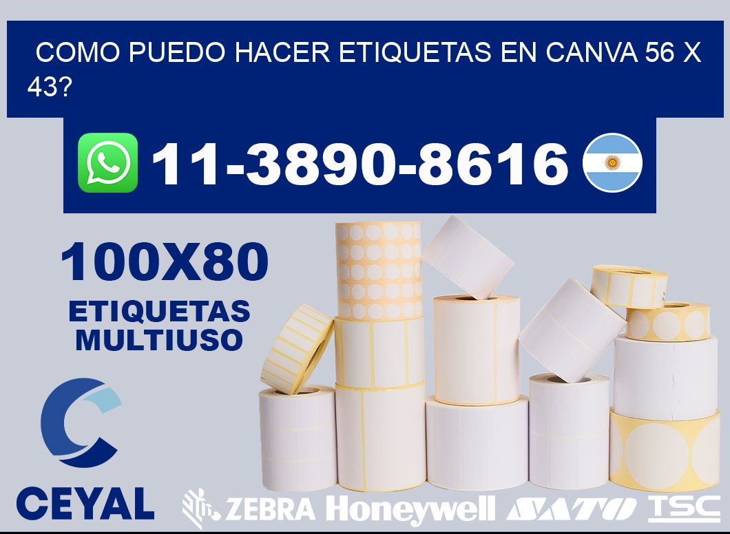 como puedo hacer etiquetas en canva 56 x 43?