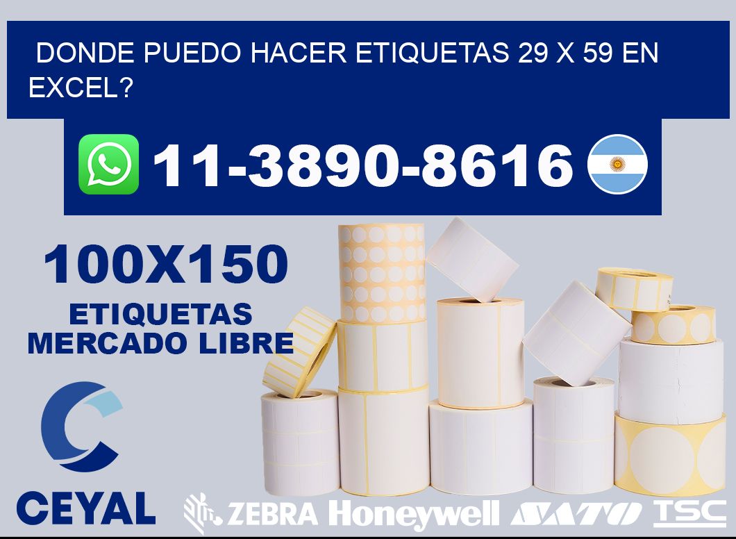 donde puedo hacer etiquetas 29 x 59 en excel?