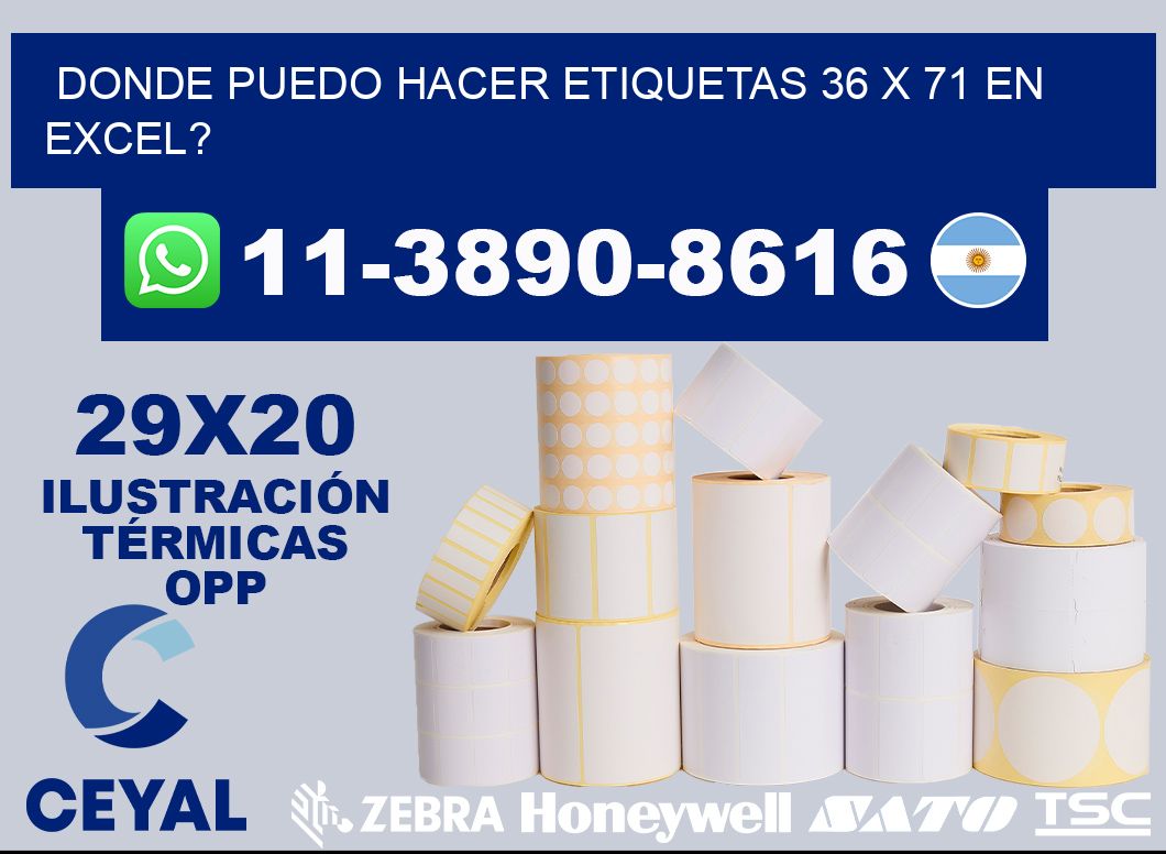 donde puedo hacer etiquetas 36 x 71 en excel?