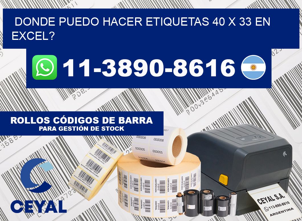 donde puedo hacer etiquetas 40 x 33 en excel?