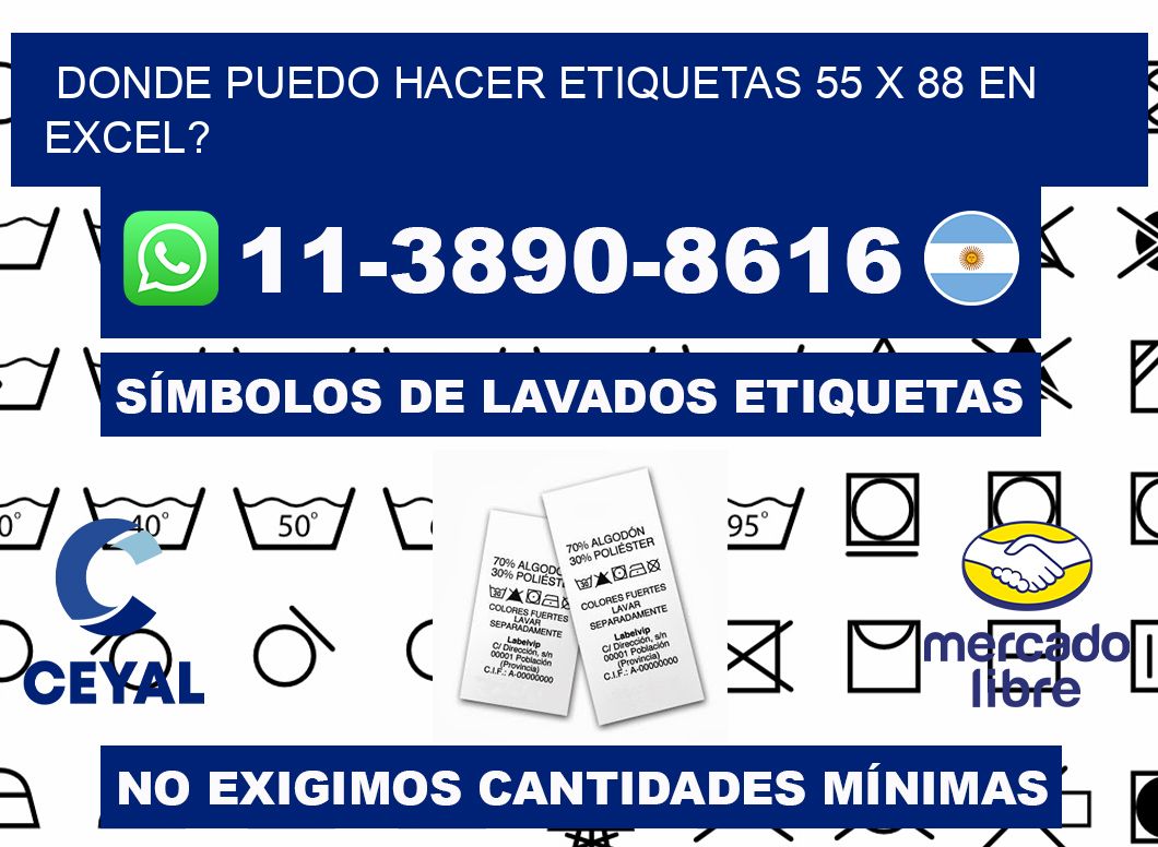 donde puedo hacer etiquetas 55 x 88 en excel?