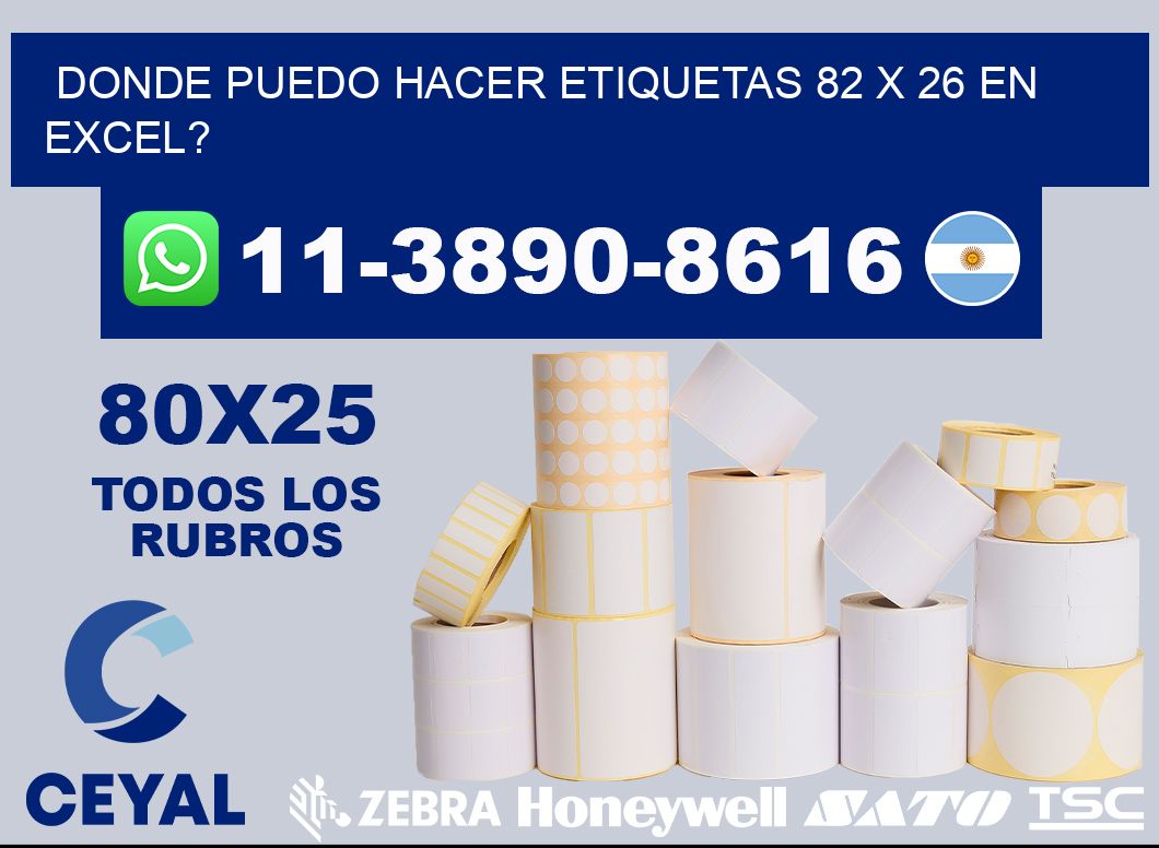 donde puedo hacer etiquetas 82 x 26 en excel?
