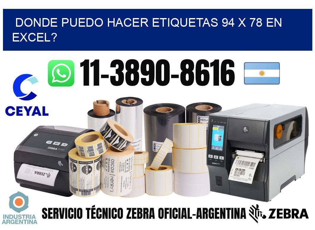 donde puedo hacer etiquetas 94 x 78 en excel?