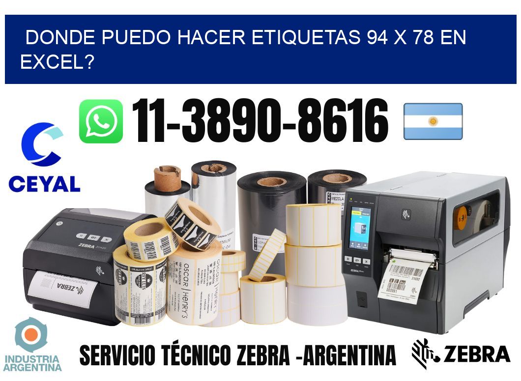 donde puedo hacer etiquetas 94 x 78 en excel?
