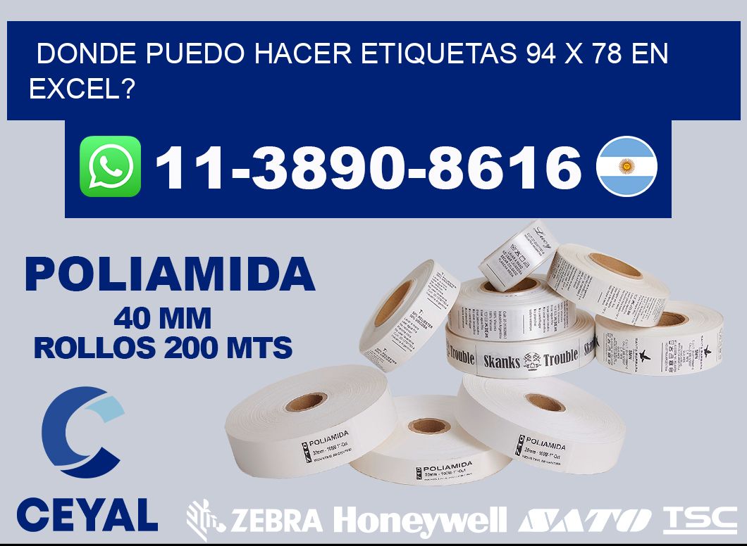 donde puedo hacer etiquetas 94 x 78 en excel?