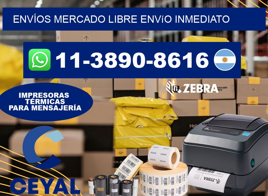 ENVÍOS MERCADO LIBRE Envío inmediato