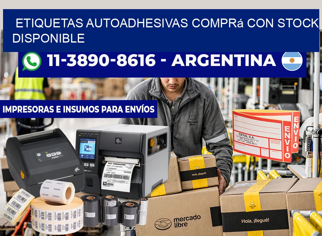 ETIQUETAS AUTOADHESIVAS Comprá con stock disponible