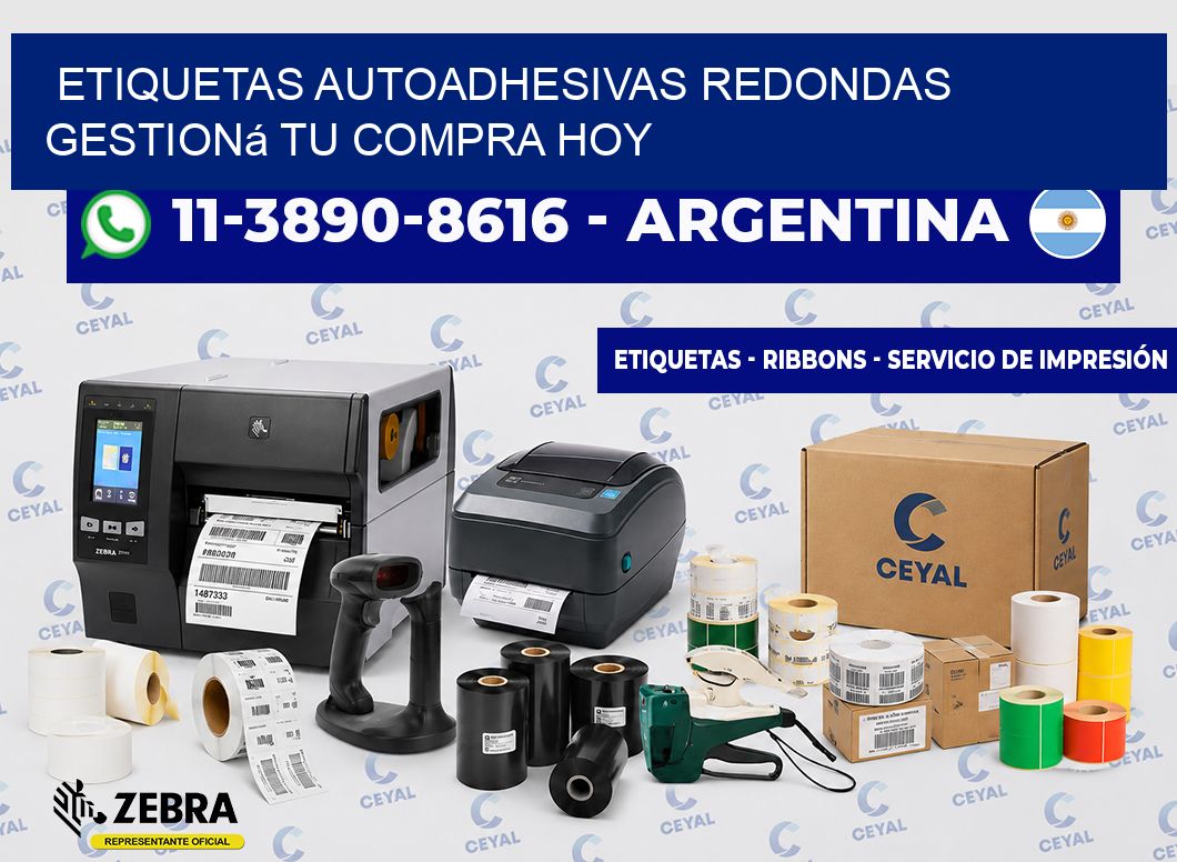 ETIQUETAS AUTOADHESIVAS REDONDAS Gestioná tu compra hoy