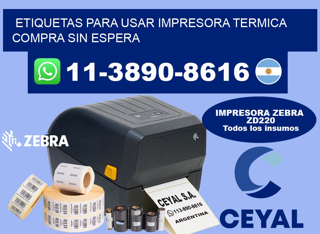 ETIQUETAS PARA USAR IMPRESORA TERMICA Compra sin espera