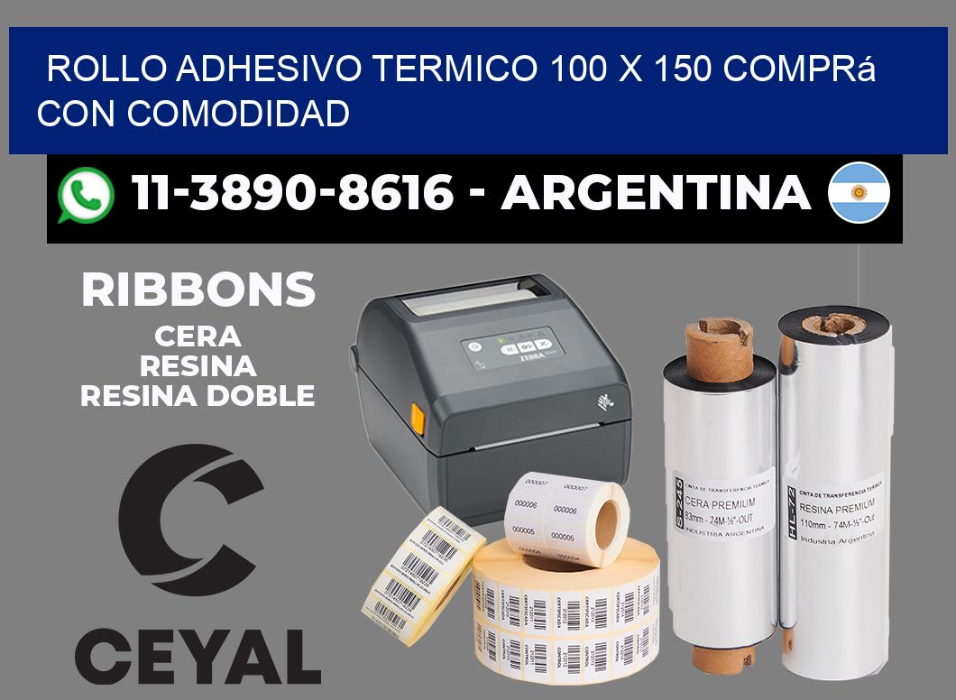 ROLLO ADHESIVO TERMICO 100 X 150 Comprá con comodidad