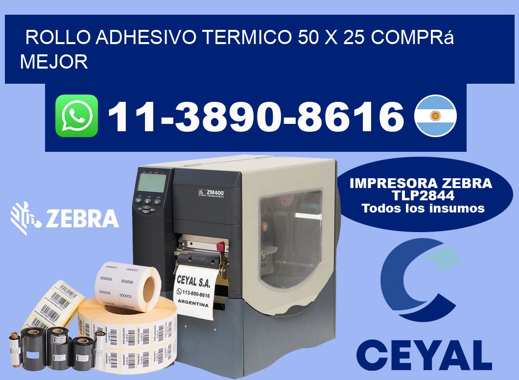 ROLLO ADHESIVO TERMICO 50 X 25 Comprá mejor