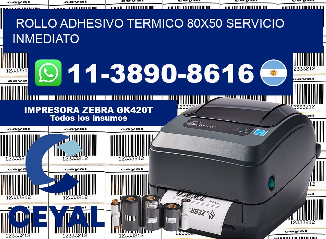ROLLO ADHESIVO TERMICO 80×50 Servicio inmediato
